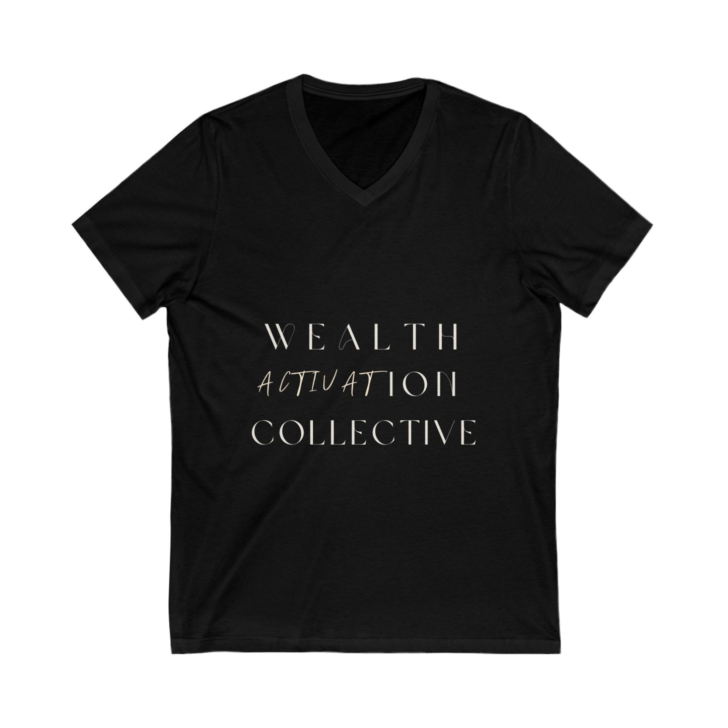 WEALTH ACTIVATION COLLECTIVE Short Sleeve V-Neck Tee