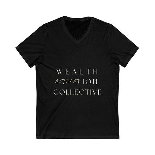 WEALTH ACTIVATION COLLECTIVE Short Sleeve V-Neck Tee